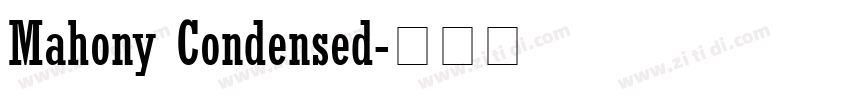 Mahony Condensed字体转换